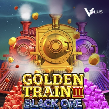 Golden Train III : Black Ore - STOREBET77