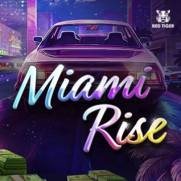 Redtiger : Miami Rise - STOREBET77